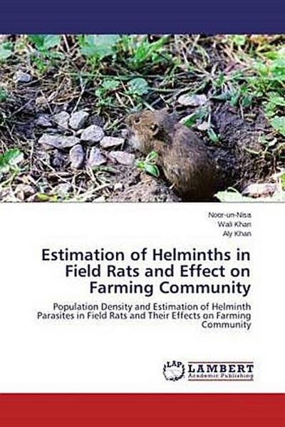 Estimation of Helminths in Field Rats and Effect on Farming Community