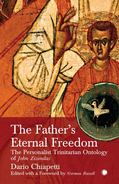 The Father’s Eternal Freedom