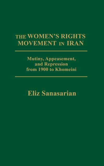 The Women’s Rights Movement in Iran