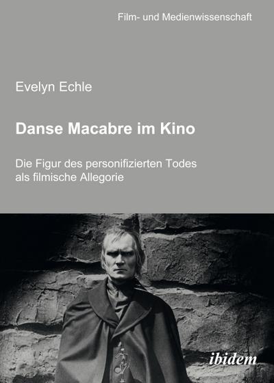 Danse Macabre im Kino