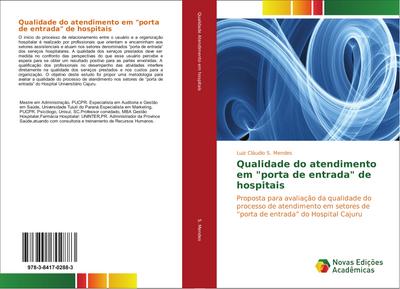 Qualidade do atendimento em "porta de entrada" de hospitais