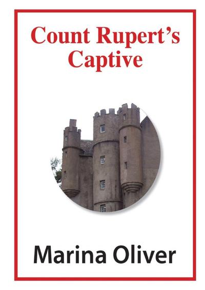 Count Rupert’s Captive
