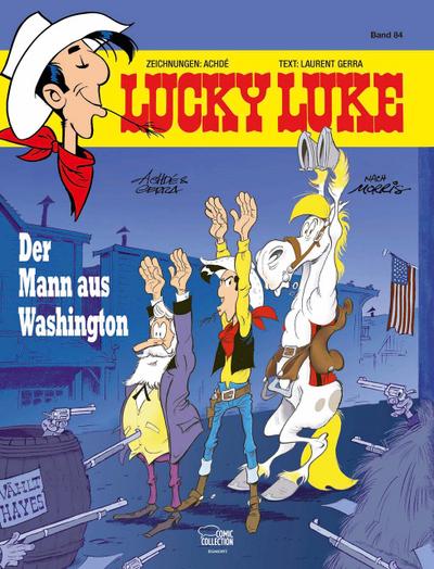 Lucky Luke 84 - Der Mann aus Washington