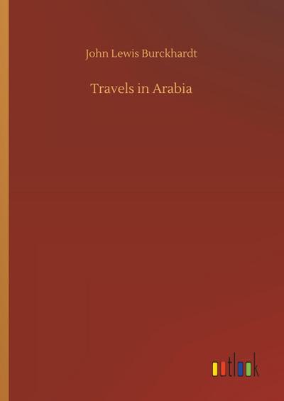 Travels in Arabia