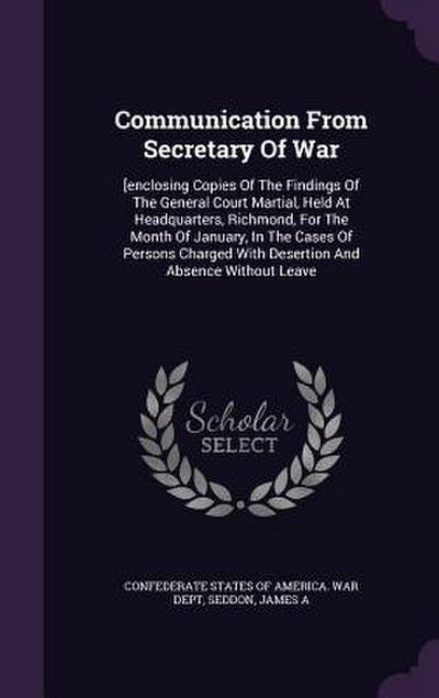 Communication From Secretary Of War
