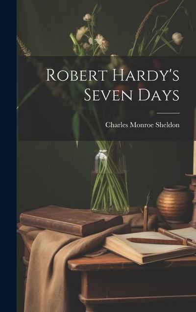Robert Hardy’s Seven Days