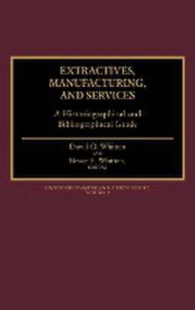 Extractives, Manufacturing, and Services