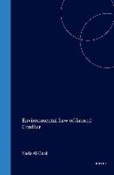 ENVIRONMENTAL LAW OF ARMED CON