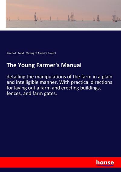 The Young Farmer’s Manual