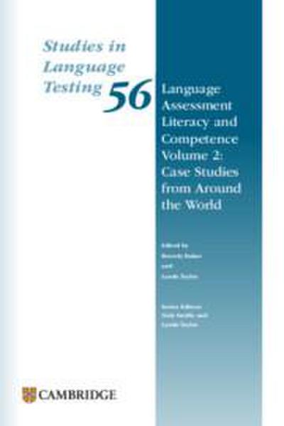 Language Assessment Literacy and Competence Volume 2: Case Studies from Around the World Paperback
