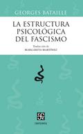 La estructura psicológica del fascismo