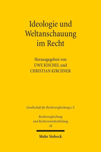 Ideologie und Weltanschauung im Recht