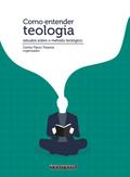 Como Entender Teologia