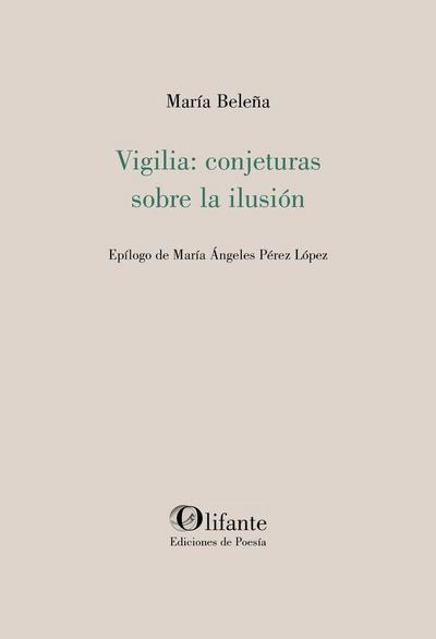 Vigilia: conjeturassobre la ilusión
