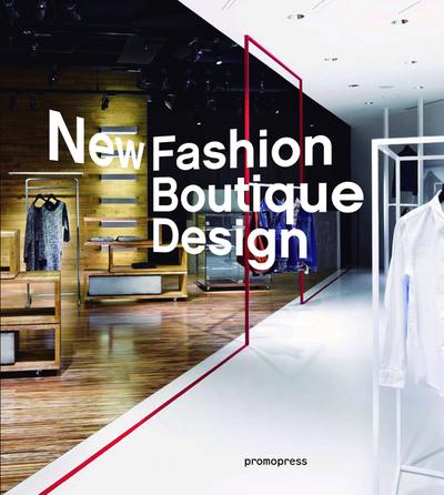 New Fashion Boutique Design: Dress Up! (Promopress)