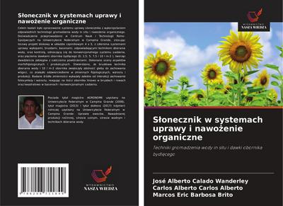 S¿onecznik w systemach uprawy i nawo¿enie organiczne