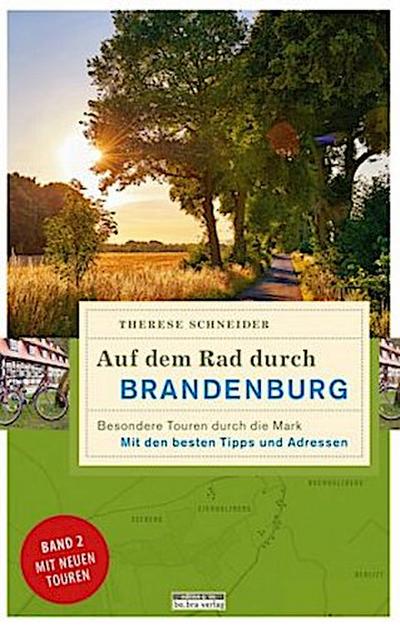 Auf dem Rad durch Brandenburg. Bd.2