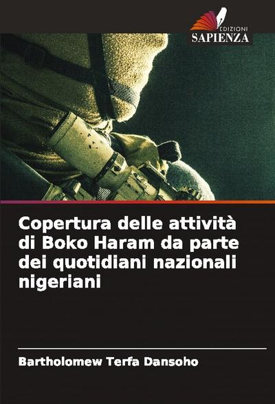 Copertura delle attività di Boko Haram da parte dei quotidiani nazionali nigeriani