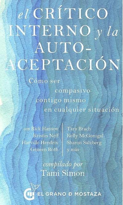 Critico Interno Y La Autoaceptacion, El