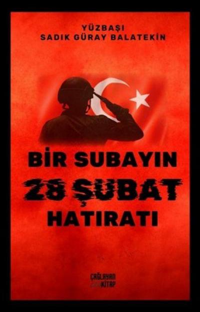 Bir Subayin 28 Subat Hatirati