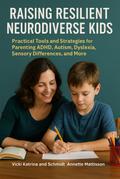 Raising Resilient Neurodiverse Kids