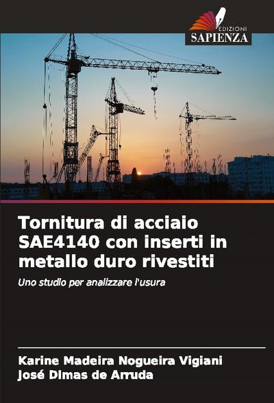 Tornitura di acciaio SAE4140 con inserti in metallo duro rivestiti