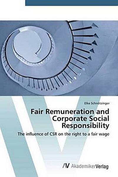 Fair Remuneration and Corporate Social Responsibility