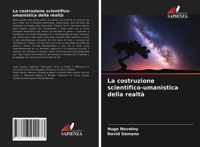 La costruzione scientifico-umanistica della realtà