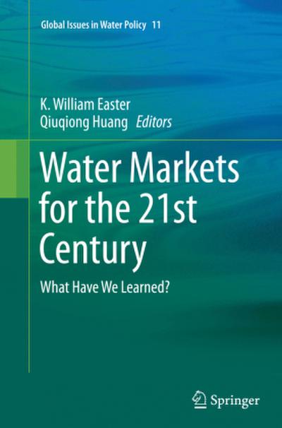 Water Markets for the 21st Century