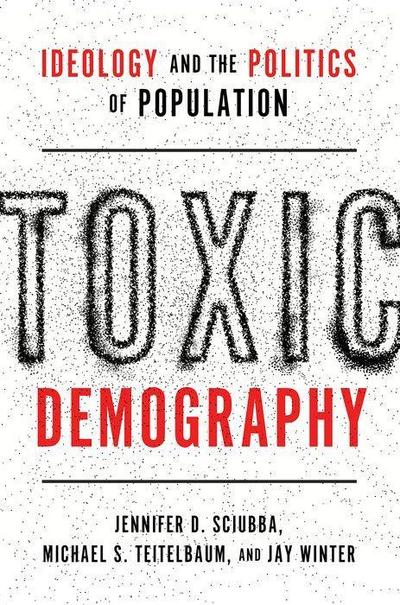Toxic Demography