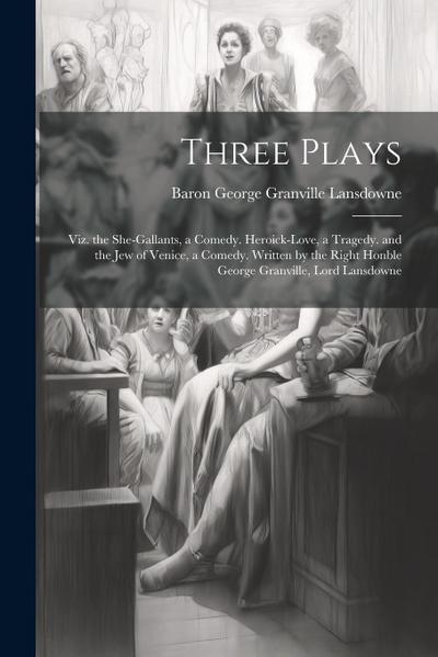 Three Plays