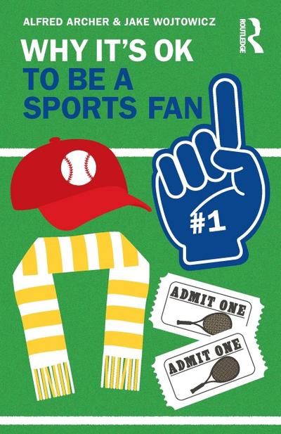 Why It’s OK to Be a Sports Fan