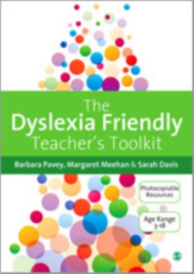 The Dyslexia-Friendly Teacher′s Toolkit
