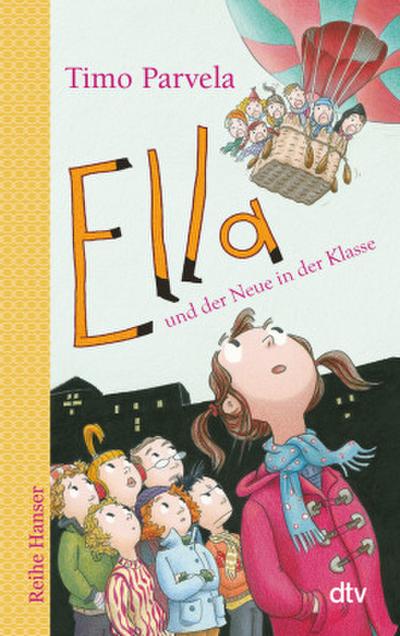 Ella und der Neue in der Klasse. Bd. 07