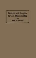 Formeln und Beispiele für den Maschinenbau