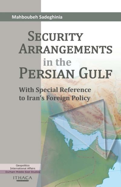 Security Arrangements in the Persian Gulf