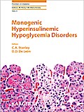 Monogenic Hyperinsulinemic Hypoglycemia Disorders