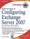 How to Cheat at Configuring Exchange Server 2007