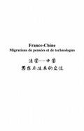 France-Chine migrations de pensees et de technologies