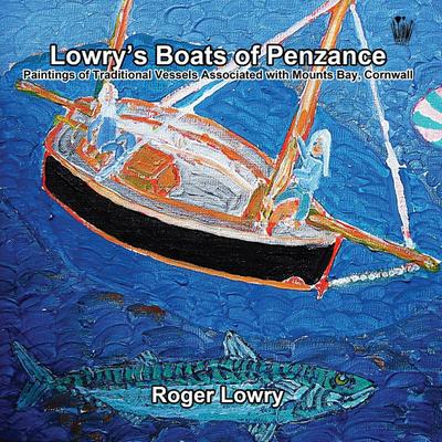 Lowry’s Boats of Penzance