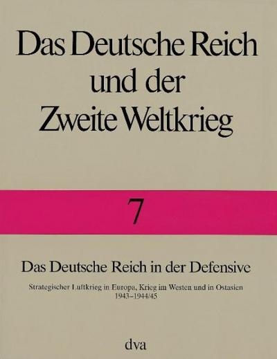 Das Deutsche Reich in der Defensive