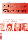 Aufbruch und Widerspruch