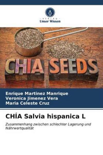 CHÍA Salvia hispanica L