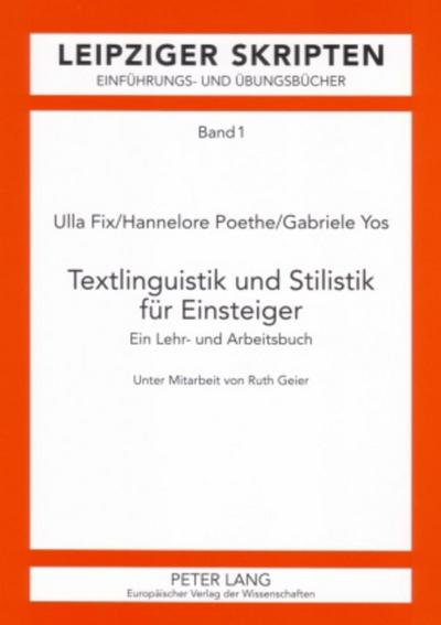Textlinguistik und Stilistik für Einsteiger