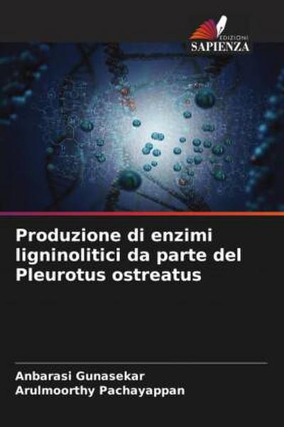 Produzione di enzimi ligninolitici da parte del Pleurotus ostreatus