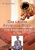 Ayurveda für Mutter und Kind