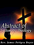Abstract of Systematic Theology