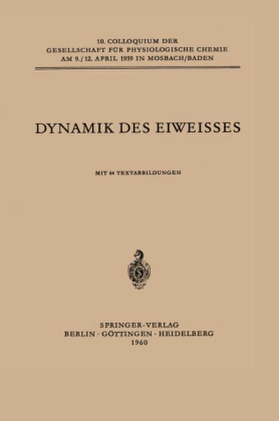Dynamik des Eiweisses
