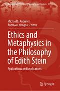 Ethics and Metaphysics in the Philosophy of Edith Stein