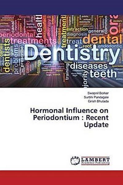 Hormonal Influence on Periodontium : Recent Update